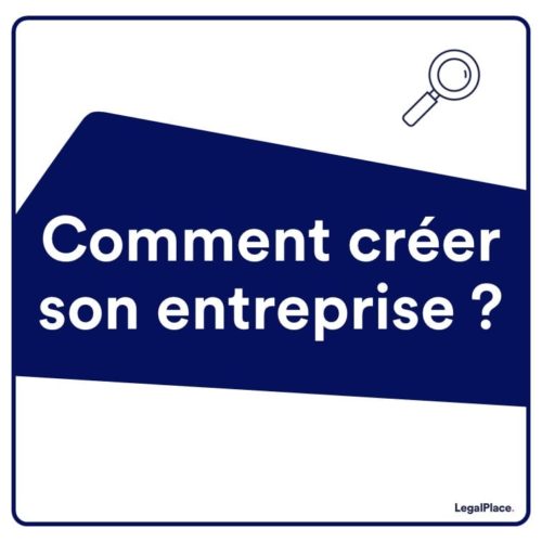 Créer son entreprise