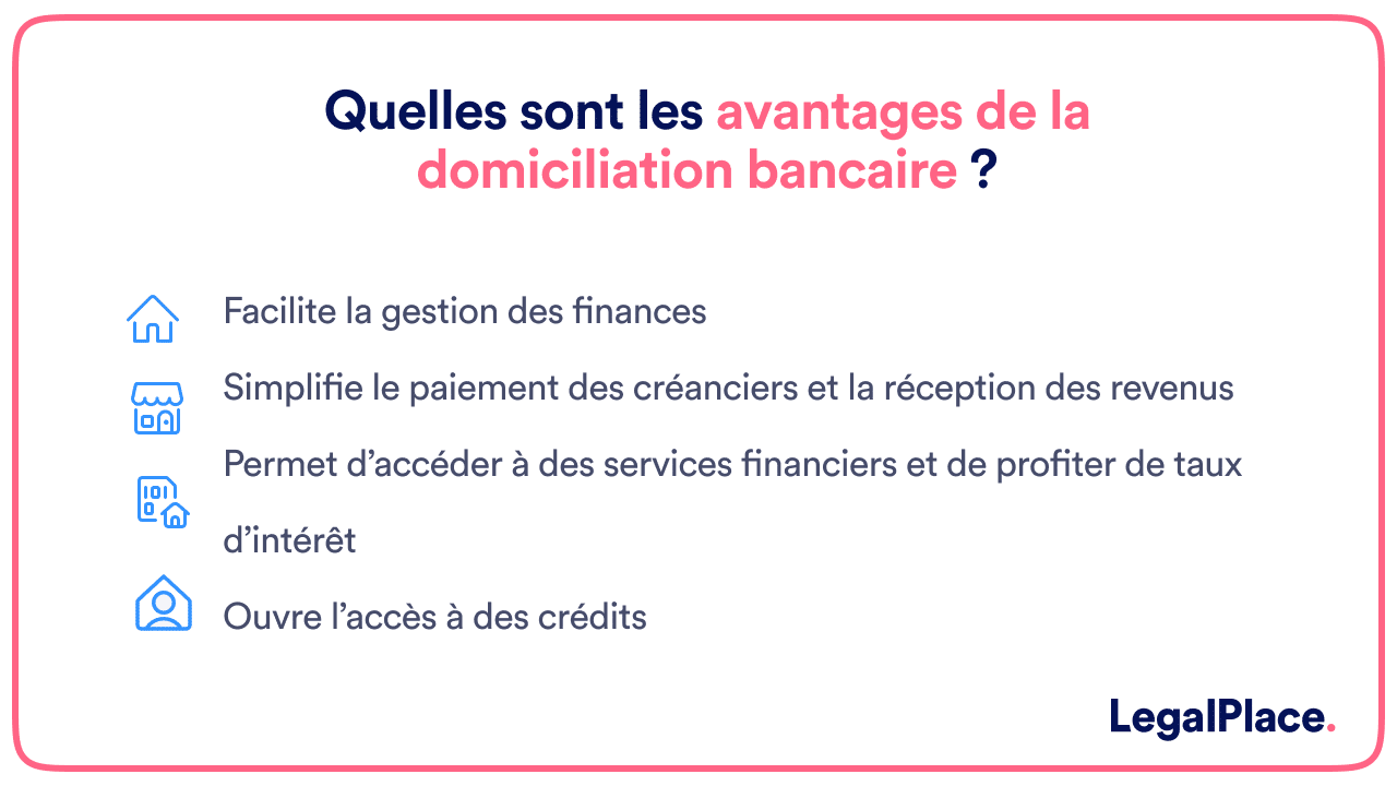 Les avantages de la domiciliation bancaire